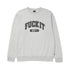 Fuck It Crewneck - Heather Grey